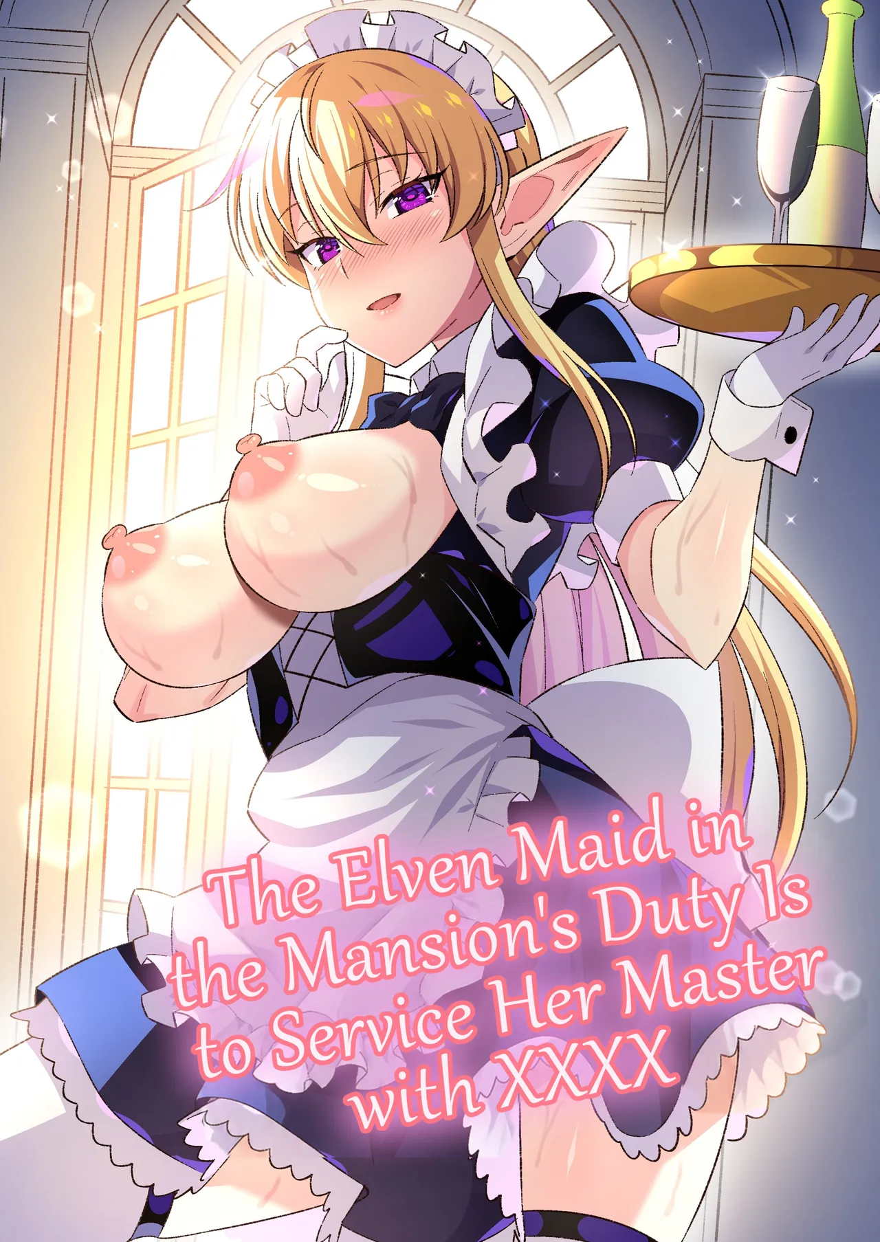 Oyashiki ni Tsukaeru Elf wa Goshujin-sama ni XXXX de Gohoushi Suru no ga Shigoto desu | The Elven Maid in the Mansion’s Duty is to Service Her Master with XXXX