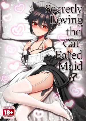 Nekomimi Shounen Maid no Ai suru Himegoto | Secretly Loving the Cat-Eared Maid