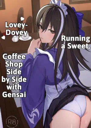 Gensai-chan to Love Love Kissaten Keiei | Running a Sweet, Lovey-Dovey Coffee Shop Side-by-Side with Gensai