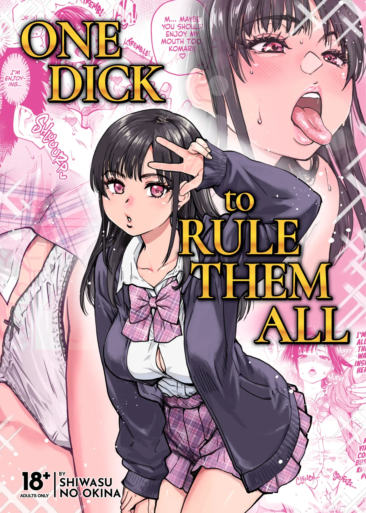 Honkou no Zen Joshi Seito no Ue no Kuchi to Shita no Kuchi wa Nakayoshi Houdai datte Shitteru no wa Ore dake?! | One Dick to Rule Them All