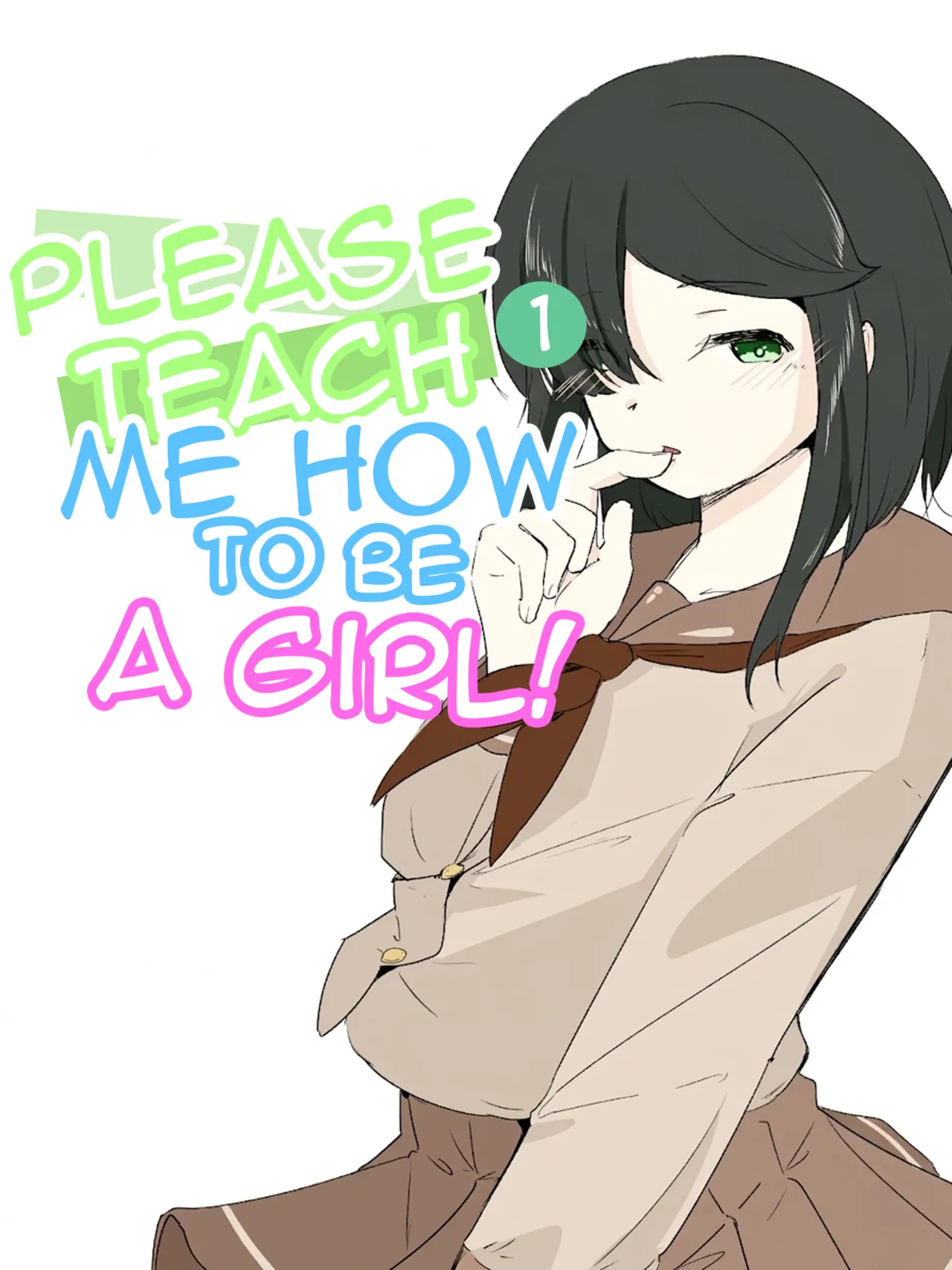 Boku ni Onnanoko Oshiete Kudasai! 1 | Please Teach Me How to Be a Girl! 1