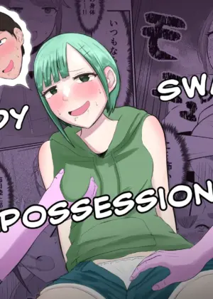 Body Swap Possession