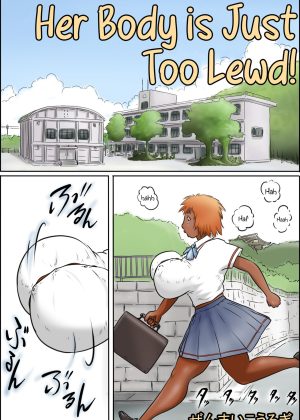 Aitsu no Karada ga Erosugite! | Her Body is Just Too Lewd!