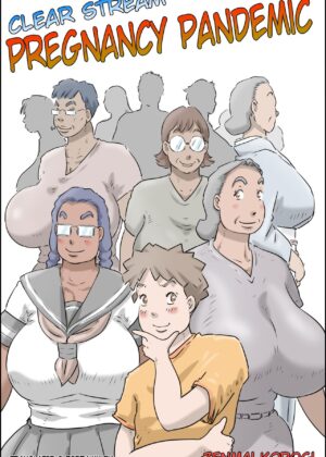 Nagare sei no ninkatsu Pandemikku | Clear Stream Pregnancy Pandemic