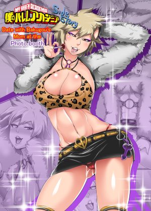 Boku no Harem Academia Gaiden: “Bakugou Mama to Purikura Date!!” | My Harem Academia Side Story – Date with Bakugo’s Mom at the Photo Booth