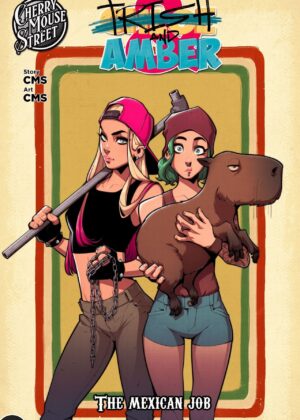 Chloe & Amber – Everybody Loves Penny! 06 – The Mexican Job