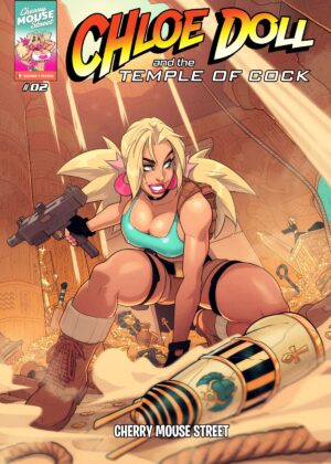 Chloe Doll And Raiders Of The Lost Cock 2 – Chloe Doll and The Temple of Cock